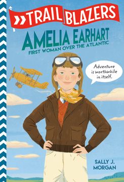 portada Trailblazers: Amelia Earhart: First Woman Over the Atlantic (en Inglés)