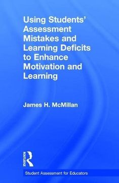 portada Using Students' Assessment Mistakes and Learning Deficits to Enhance Motivation and Learning