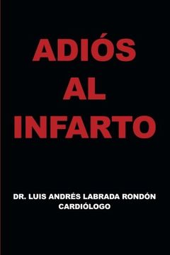 portada Adios al Infarto (in Spanish)
