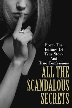 portada All The Scandalous Secrets (en Inglés)