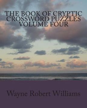 portada The Book of Cryptic Crossword Puzzles Volume 4 (en Inglés)
