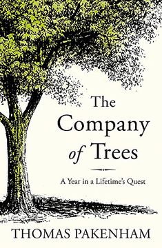portada The Company of Trees: A Year in a Lifetime’s Quest