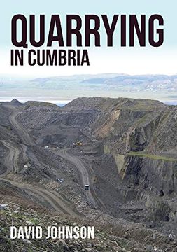 portada Quarrying in Cumbria (in English)