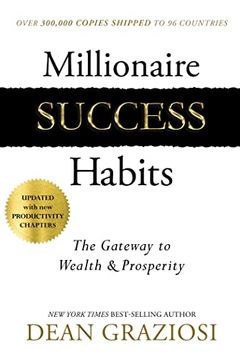 portada Millionaire Success Habits: The Gateway to Wealth & Prosperity 