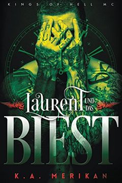 portada Laurent und das Biest (Gay Romance): Volume 1 (Kings of Hell mc Deutsch) (en Alemán)