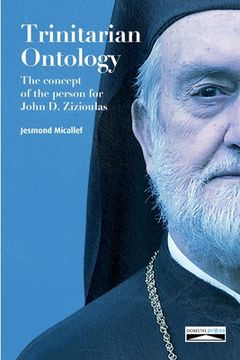 portada Trinitarian Ontology: The concept of the person for John D. Zizioulas (en Inglés)