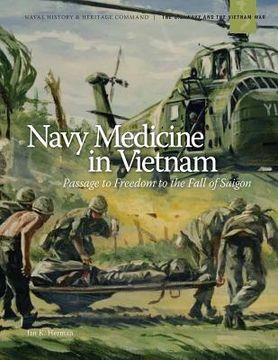 portada Navy Medicine in Vietnam (Black and White) (en Inglés)