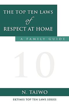 portada the top ten laws of respect at home (en Inglés)