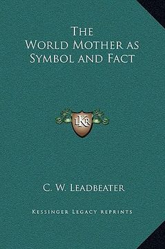 portada the world mother as symbol and fact (en Inglés)