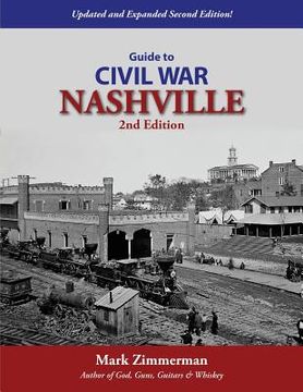 portada Guide to Civil War Nashville (2nd Edition) (en Inglés)