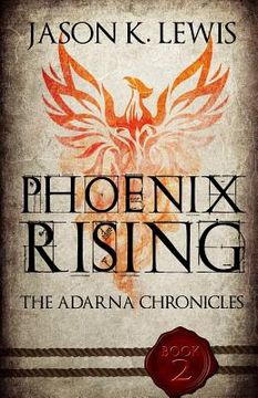 portada Phoenix Rising: The Adarna chronicles - Book 2 (en Inglés)