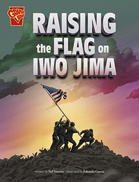 portada Raising the Flag on iwo Jima (Great Moments in History) (in English)
