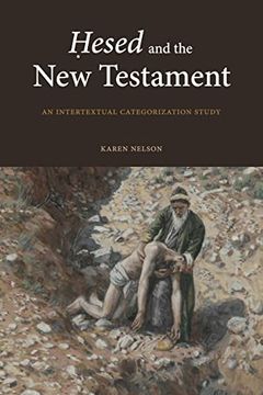 portada ḤEsed and the new Testament: An Intertextual Categorization Study 