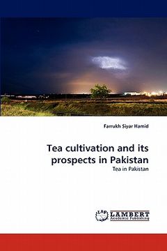 portada tea cultivation and its prospects in pakistan (en Inglés)