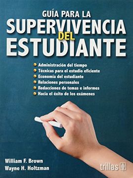 portada Guia Para la Supervivencia del Estudiante (in Spanish)
