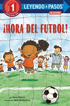 portada Hora del Fútbol! (Leyendo a Pasos (Step Into Reading)) (in Spanish)