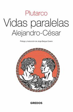 portada Vidas Paralelas. Alejandro-César (in Spanish)