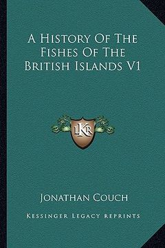 portada a history of the fishes of the british islands v1 (in English)