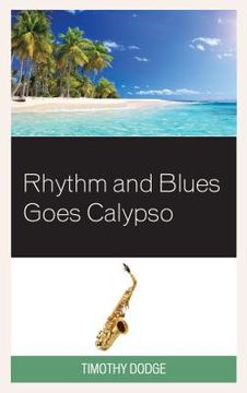 portada Rhythm and Blues Goes Calypso (en Inglés)
