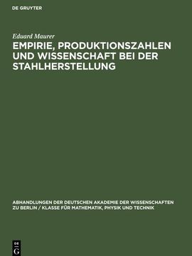 portada Empirie, Produktionszahlen und Wissenschaft bei der Stahlherstellung (in German)