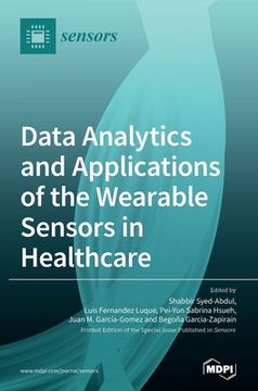 portada Data Analytics and Applications of the Wearable Sensors in Healthcare (en Inglés)