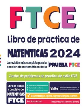 portada FTCE Libro de práctica de matemáticas: La revisión más completa para la sección de matemáticas de la prueba FTCE