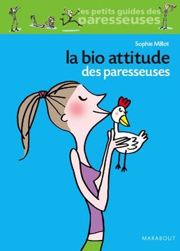 portada La bio Attitude des Paresseuses (Les Petits Guides des Paresseuses)