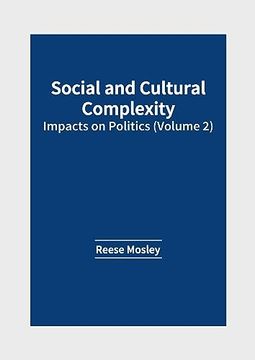portada Social and Cultural Complexity: Impacts on Politics (Volume 2) 