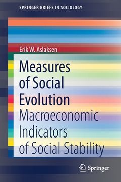 portada Measures of Social Evolution: Macroeconomic Indicators of Social Stability (in English)