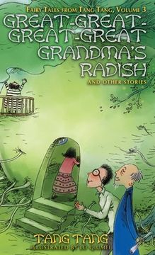 portada Great-Great-Great-Great Grandma's Radish and Other Stories (in English)