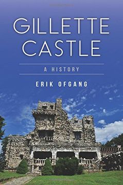 portada Gillette Castle: A History (Landmarks)