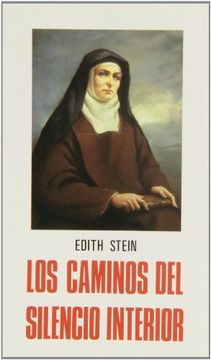 portada Los Caminos del Silencio Interior (in Spanish)