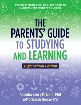 portada The Parents' Guide to Studying and Learning (en Inglés)