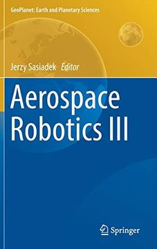 portada Aerospace Robotics iii (Geoplanet: Earth and Planetary Sciences) (in English)