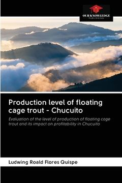 portada Production level of floating cage trout - Chucuito (in English)