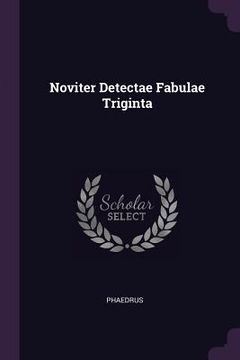 portada Noviter Detectae Fabulae Triginta (en Inglés)