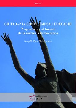 portada Ciutadania Compromesa i Educació: Propostes per al Foment de la Memòria Democràtica: 49 (Recerca) (en Catalá)