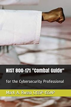 portada Nist 800-171 "Combat Guide": For the Cybersecurity Professional (in English)