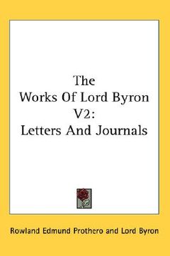portada the works of lord byron v2: letters and journals