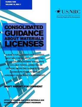 portada Consolidated Guidance about Materials Licenses: Guidance for Agreement State Licensees about NRC From 241 (en Inglés)