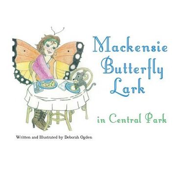 portada Mackensie Butterfly Lark in Central Park (en Inglés)