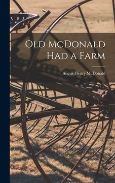 portada Old McDonald Had a Farm (en Inglés)
