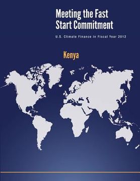 portada Kenya: Meeting the Fast Start Commitment (en Inglés)