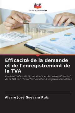portada Efficacité de la demande et de l'enregistrement de la TVA (en Francés)