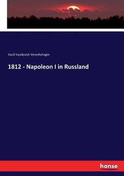 portada 1812 - Napoleon I in Russland