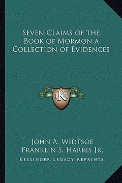 portada seven claims of the book of mormon a collection of evidences (en Inglés)