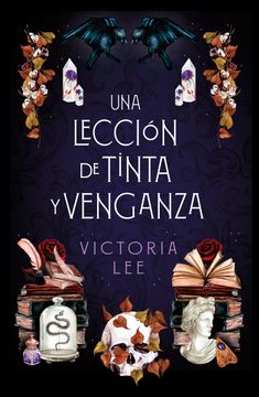 portada UNA LECCIÓN DE TINTA Y VENGANZA  (in Spanish)
