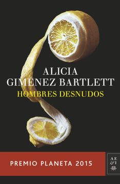 portada Hombres Desnudos (Premio Planeta 2015) (Autores Españoles e Iberoamericanos)