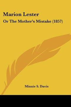 portada marion lester: or the mother's mistake (1857) (in English)