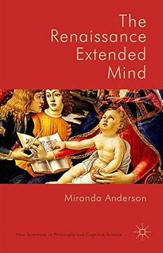 portada The Renaissance Extended Mind (New Directions in Philosophy and Cognitive Science)